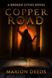Copper Road Cover,Book Two of the Copper Road series, Falstaff Books
